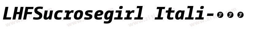 LHFSucrosegirl Itali字体转换